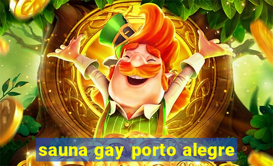 sauna gay porto alegre