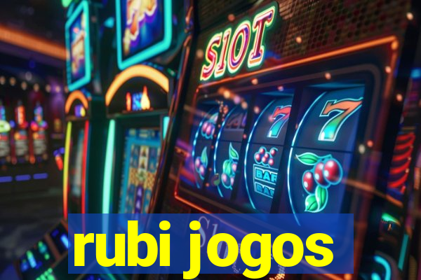 rubi jogos