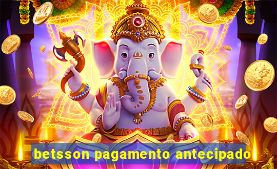 betsson pagamento antecipado