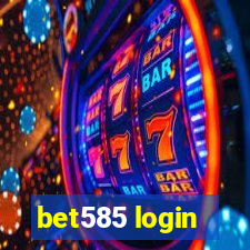 bet585 login