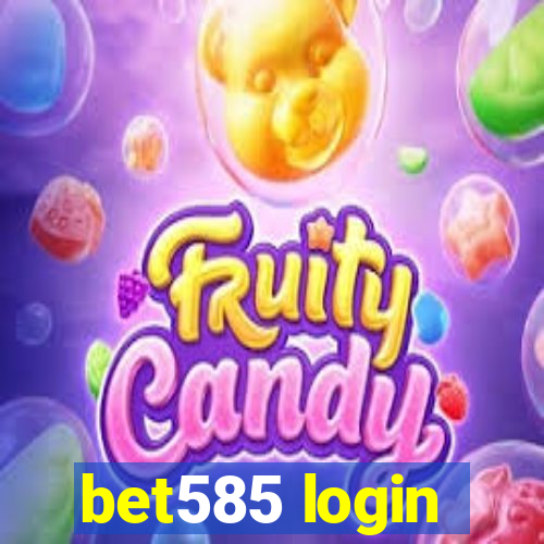 bet585 login