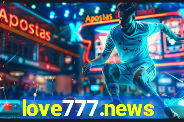 love777.news