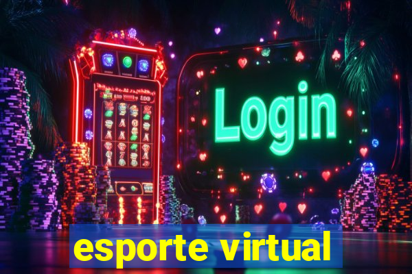 esporte virtual