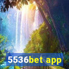 5536bet app