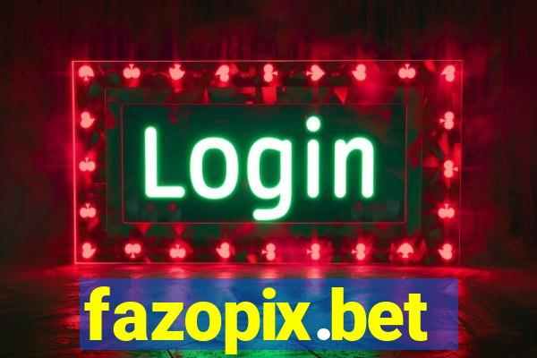 fazopix.bet