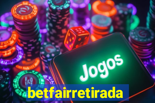 betfairretirada