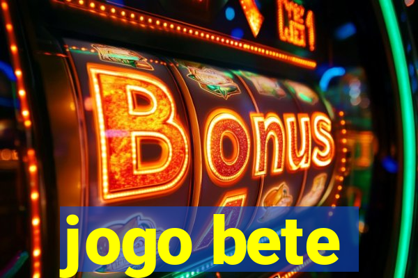 jogo bete