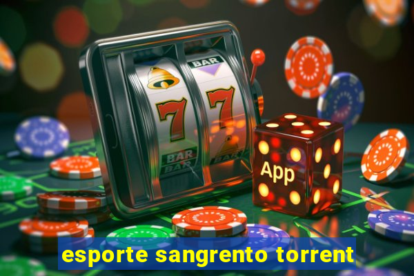 esporte sangrento torrent