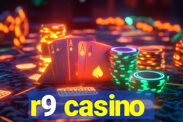 r9 casino