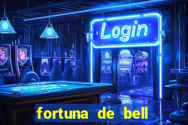 fortuna de bell marques 2024