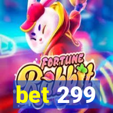 bet 299