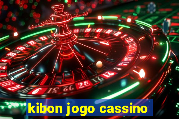 kibon jogo cassino