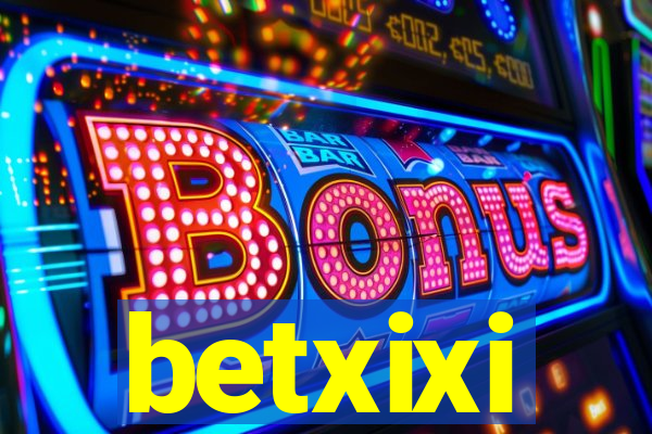 betxixi