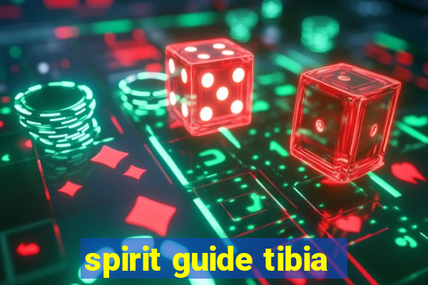 spirit guide tibia