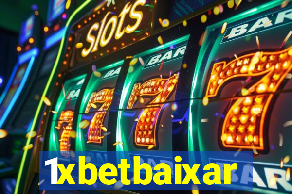 1xbetbaixar