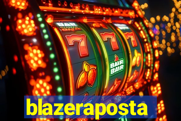 blazeraposta