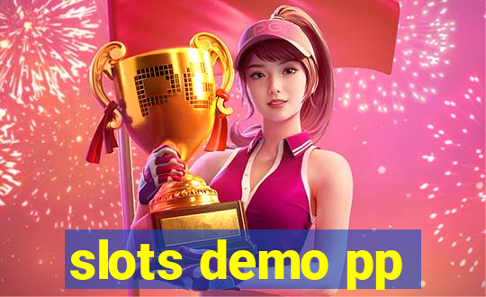 slots demo pp