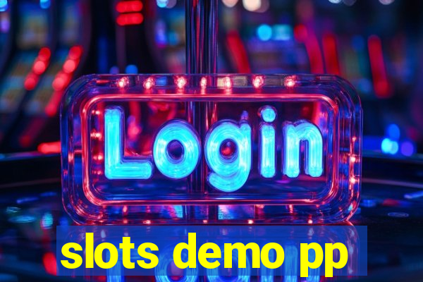 slots demo pp