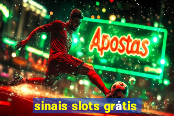 sinais slots grátis