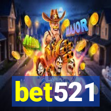 bet521