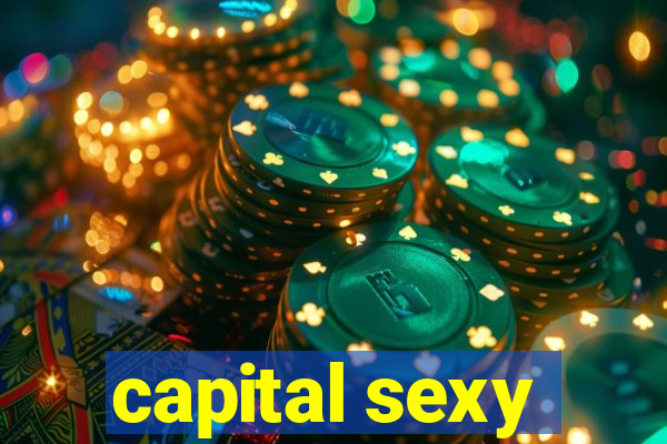 capital sexy