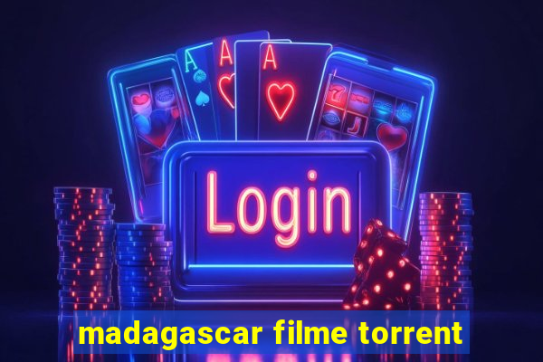 madagascar filme torrent