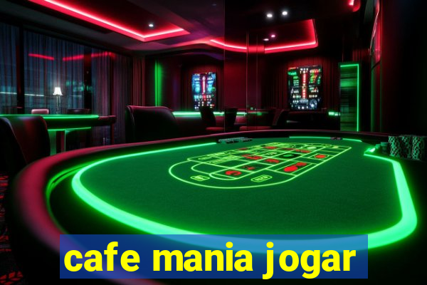 cafe mania jogar