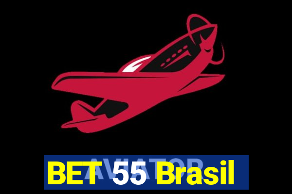 BET 55 Brasil