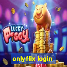 onlyflix login