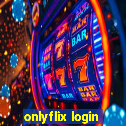 onlyflix login