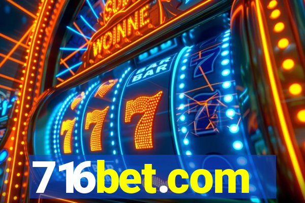 716bet.com