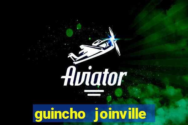 guincho joinville vila nova