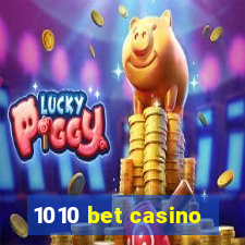 1010 bet casino