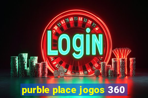 purble place jogos 360