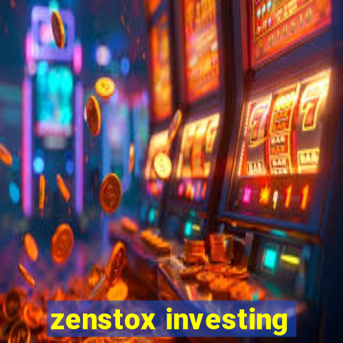 zenstox investing