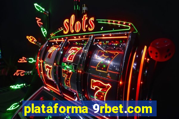 plataforma 9rbet.com