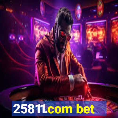 25811.com bet