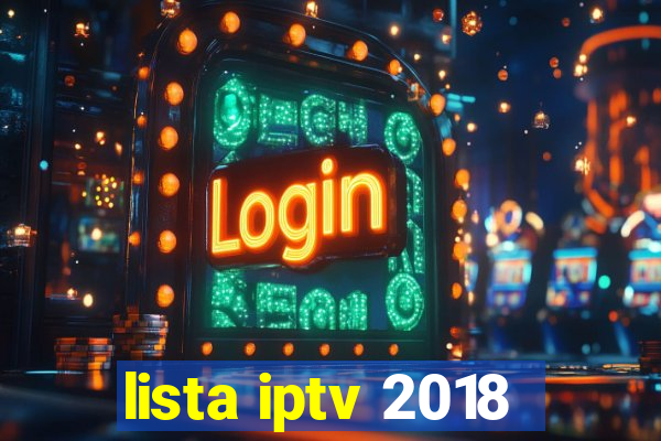 lista iptv 2018