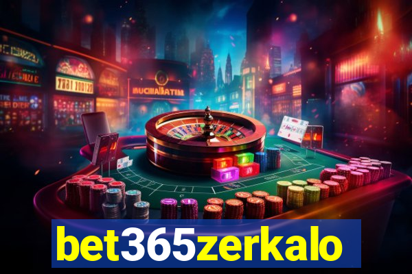 bet365zerkalo