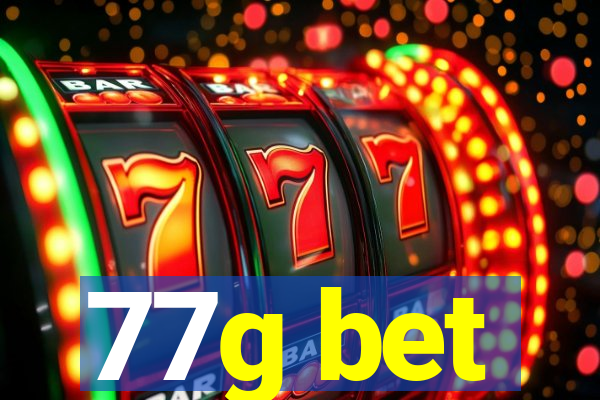 77g bet