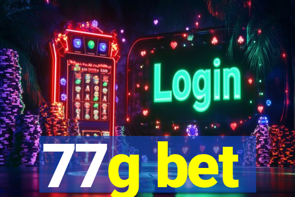 77g bet