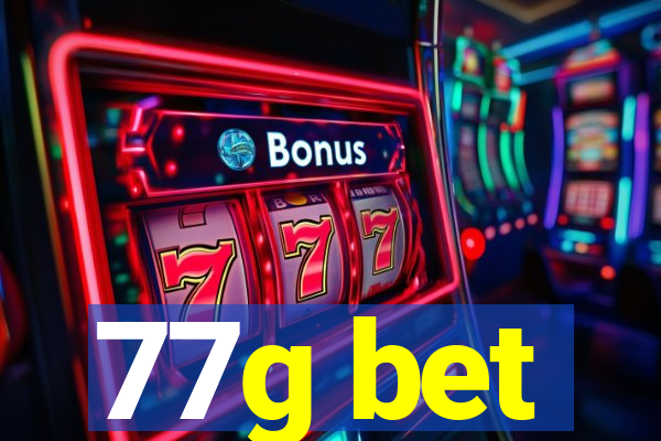 77g bet