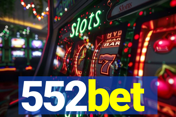 552bet