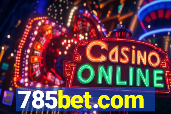 785bet.com