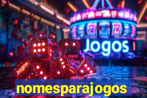 nomesparajogos