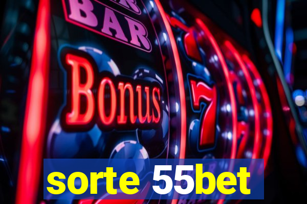 sorte 55bet