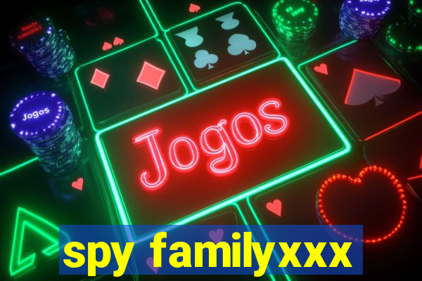 spy familyxxx