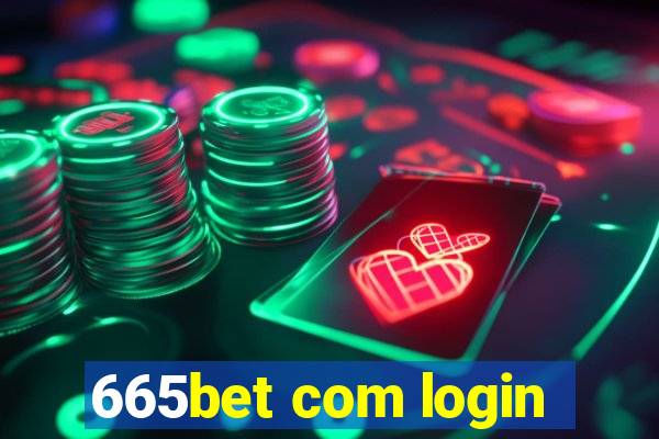 665bet com login