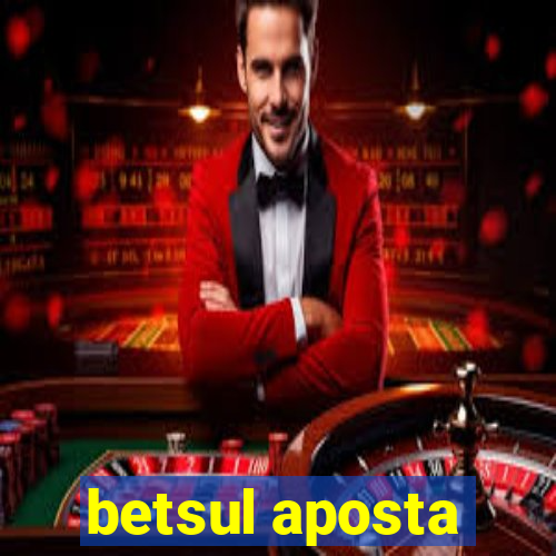 betsul aposta