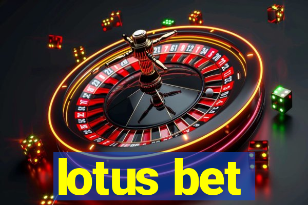 lotus bet